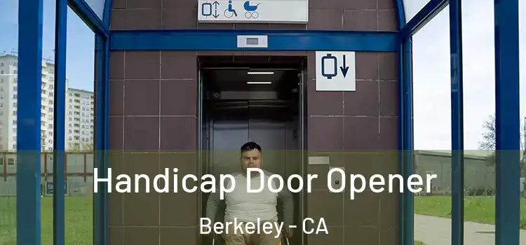 Handicap Door Opener Berkeley - CA